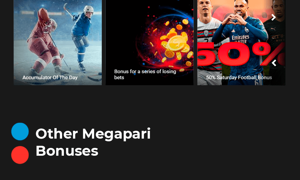 Other Megapari Bonuses